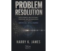 Harry K James Problem Resolution (Tascabile)