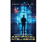 Harry Katzan Introduction to Artificial Intelligence (Copertina rigida)
