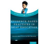 Harry Knoors Evidence-Based Practices in Deaf Education (Copertina rigida)