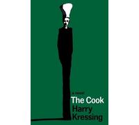 Harry Kressing The Cook (Valancourt 20th Century Classics) (Tascabile)