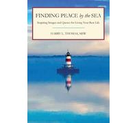 Harry L Thomas Finding Peace by the Sea (Tascabile)