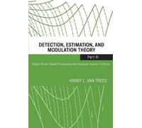 Harry L. Van Tr Detection, Estimation, and Modulation Theory, Part (Tascabile)