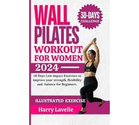 Harry Lavelle Wall Pilates Workouts for Women (Tascabile)