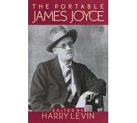 Harry Levin James Joyce The Portable James Joyce (Tascabile)