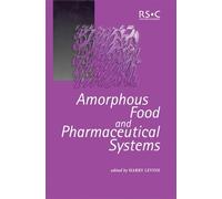 Harry Levine Amorphous Food and Pharmaceutical Systems (Copertina rigida)