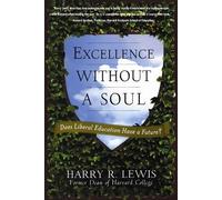 Harry Lewis Excellence Without a Soul (Tascabile)