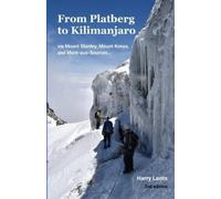 Harry Loots From Platberg to Kilimanjaro (Tascabile)