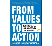 Harry M. Jansen From Values to Action: The Four Principles of (Copertina rigida)