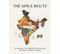 Harry M Weiss The Spice Route (Tascabile)