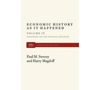 Harry Magdoff Paul M Sweezy Stagnation and the Financial Explosion (Tascabile)