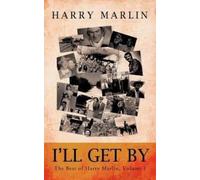 Harry Marlin I'll Get By (Tascabile)