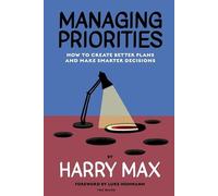 Harry Max Managing Priorities (Tascabile)