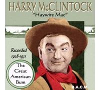 Harry Mcclintock - The Great American Burn