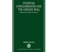 Harry McVea Financial Conglomerates and the Chinese Wall (Copertina rigida)