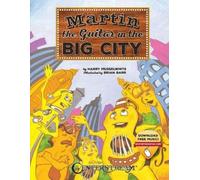 Harry Musselwhite Martin the Guitar - In the Big City (Tascabile)