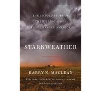 Harry N. MacLean Starkweather (Copertina rigida)