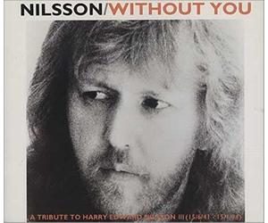 Harry Nilsson - Without You/Everybodys Talking
