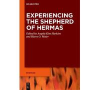 Harry O. Maier Experiencing the Shepherd of Hermas (Copertina rigida)