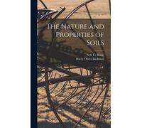 Harry Oliver Buckman Nyle C B The Nature and Properties of S (Copertina rigida)