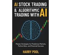 Harry Pool AI Stock Trading and Algorithmic Trading with AI (Tascabile)
