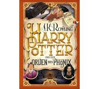 Harry Potter 5 und der Orden des Phönix: Kinderbuch-Klassiker ab 10 Jahren über Hogwarts und den bekanntesten Zauberer der Welt