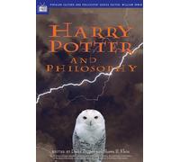 Harry Potter And Philosophy: If Aristotle Ran Hogwarts