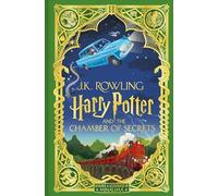 Harry Potter and the Chamber of Secrets: MinaLima Edition: A sumptuously illustrated gift book with magical interactive surprises