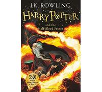 Harry Potter and the Half-Blood Prince: 6/7 - Rowling J.K.