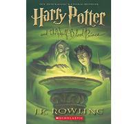 Harry Potter and the Half-blood Prince: Volume 6