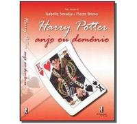 Harry Potter - Anjo Ou Demonio