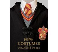 Harry Potter: Costumes of the Wizarding World – Insight Editions