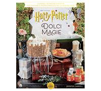 Harry Potter. Dolci Magie - J. K. Rowling - 2022