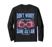 Harry Potter Don't Worry You're Just as Sane as I am Maglia a Manica