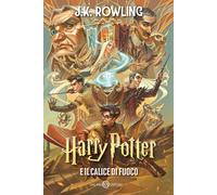 Libri J. K. Rowling - Harry Potter E Il Calice Di Fuoco. Ediz. Anniversario 25 A