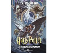 Harry Potter e il prigioniero di Azkaban. Ediz. anniversario 25 anni - Row...