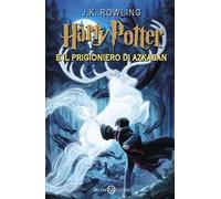 Harry Potter e il prigioniero di Azkaban. Vol. 3