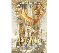 Harry Potter e il Principe Mezzosangue. Ediz. anniversario 25 anni