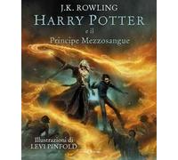 Harry Potter e il Principe Mezzosangue. Ediz. illustrata Levi Pinfold