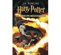Harry Potter e il Principe Mezzosangue. Vol. 6