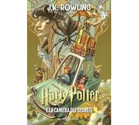Harry Potter e la camera dei segreti. Ediz. anniversario 25 anni (Vol.)