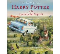 Harry Potter e la camera dei segreti. Ediz. illustrata
