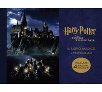 Harry Potter e la pietra filosofale. Il libro magico lenticular. Ediz. a colori. Vol. 1