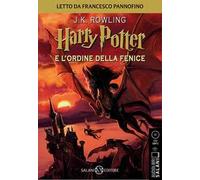 Harry Potter e l'Ordine della Fenice letto da Francesco Pannofino. Audiolibro. CD Audio formato MP3