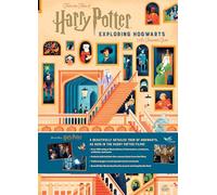 Harry Potter: Exploring Hogwarts: An Illustrated Guide