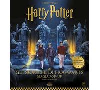Harry Potter. Gli scacchi di Hogwarts. Magia pop-up. Ediz. a colori