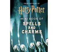Harry Potter: Il Mini Libro Di Incantesimi E Sortilegi Insight Editions