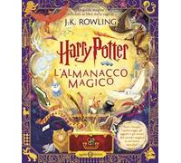 Harry Potter. L'almanacco magico. La guida magica ufficiale ai libri della saga di J.K. Rowling