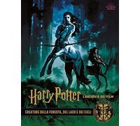 Harry Potter. L'archivio dei film. Ediz. a colori. Vol. 1: Creature della foresta, del lago e dei cieli.