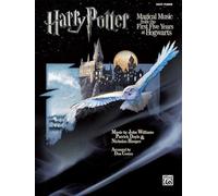 Harry Potter Magical Music From the First Five Years at Hogwarts: Easy Piano