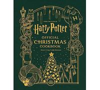 Harry Potter: Official Christmas Cookbook: 50 Festive Recipes for All Harry Potter Fans